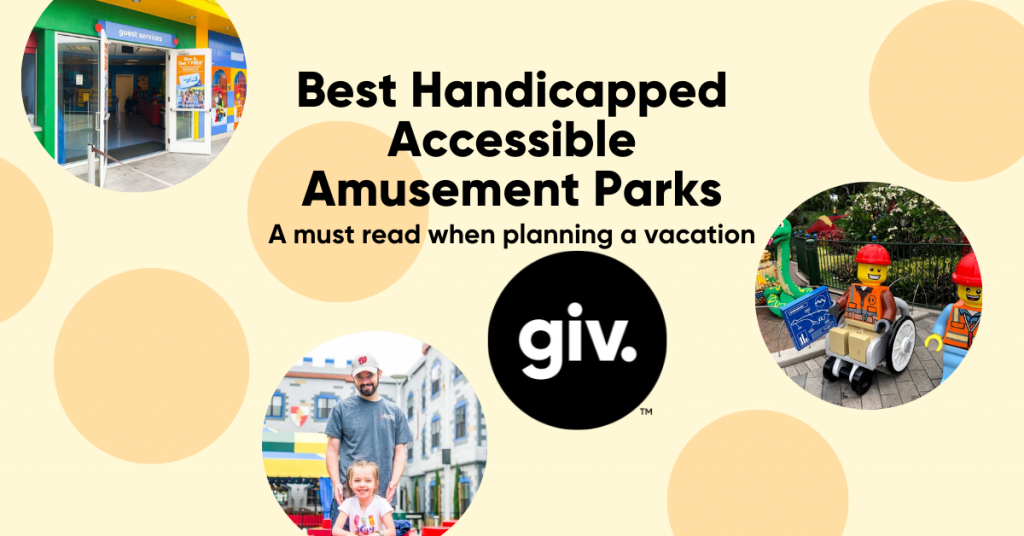 Best Handicap Accessible Amusement Parks BLOG