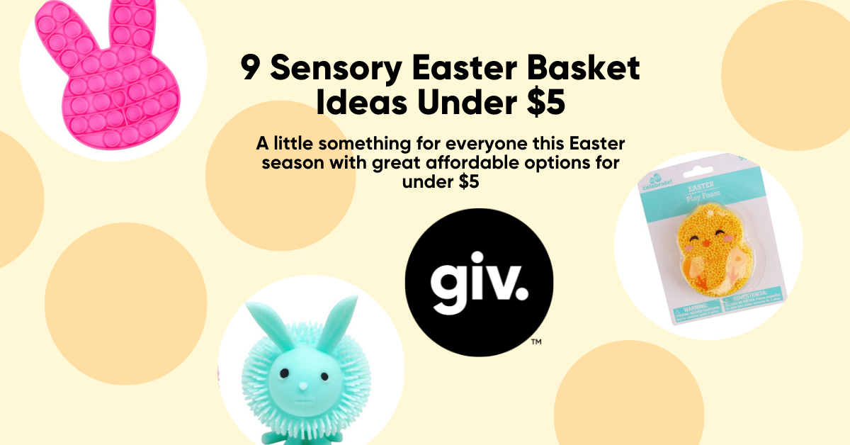 9 Sensory Easter Basket Ideas Under $5