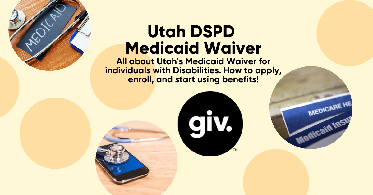 Utah DSPD Medicaid Waiver