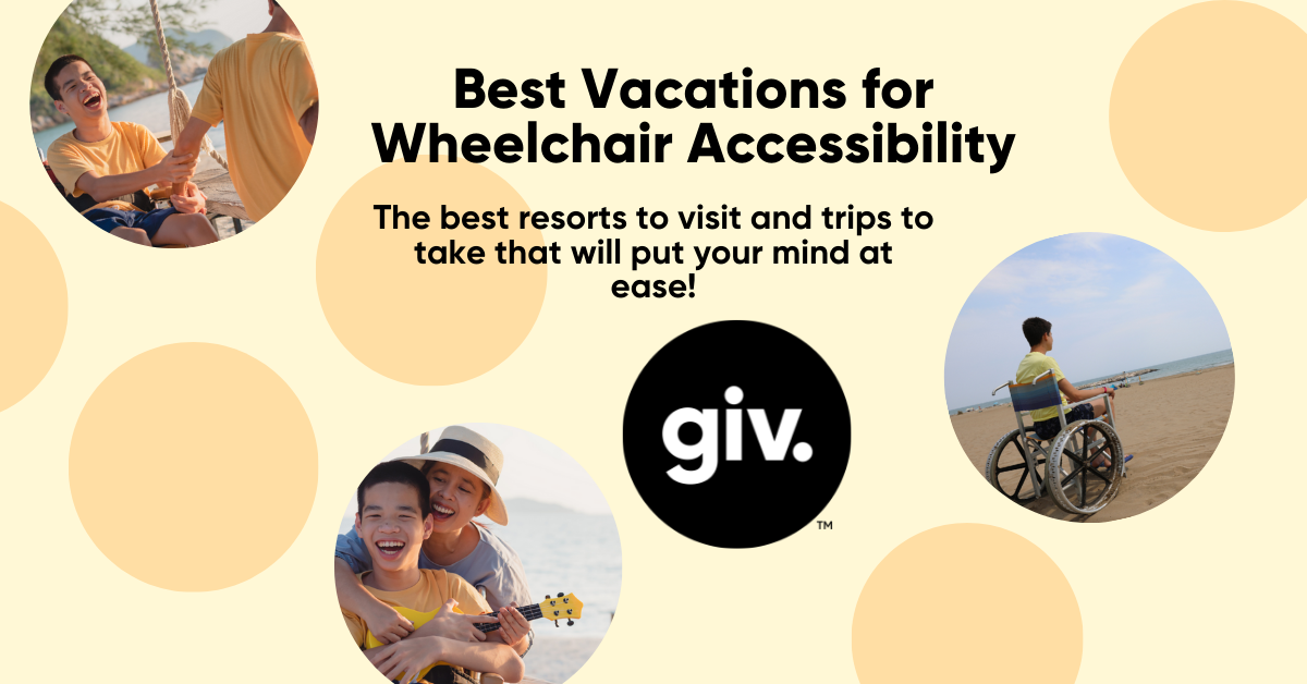 Best Vacations for Wheelchair Accessibility Traveling on vacation can be difficult when you don’t know which accommodations may or may not be available. Here are 7 of the very best vacations for wheelchair accessibility that you can take as a family to make some amazing memories. Beaches Turks and Caicos: This resort is fully accessible with a large variety of accessible rooms, common areas, and fully accessible beaches as well. It is an international destination, so passports and the ability to travel by air are required, but if you’re looking for a quiet and relaxing vacation, this is it! Disney Fantasy Cruise: This Disney cruise ship is fully accessible with ASL interpreters, cruise staff members who are trained to provide accommodations for individuals with disabilities and special trainings in Autism, and they aim to provide and inclusive and amazing experience for the entire family. Ludington State Park: Ludington State Park is an accessible state park in Michigan. They have fully accessible trails for wheelchairs, the beaches are fully accessible, and they even have beach wheelchairs available for use if needed. If you’re wanting to spend the summer on some of the best beaches Michigan has to offer, this is it! Smuggler’s Notch: This inclusive resort in Vermont aims to provide weeklong camp experiences for families who have a family member with a disability. They have a wide variety of activities including: arts and crafts, boating, hiking, health and fitness, cooking classes, disc golf, and more! They’re open all year round with different activities for different seasons. They even have day visit options if you want to go for a day instead of staying on site at the resort. Beaches Negril Resort: Like the previously mentioned Beaches Resort, this one is fully accessible with wheelchair accommodations but it even has a program for families who are bringing a child with a disability where they will assign you a 1-on-1 vacation nanny to help you as much or as little of your stay as you would like. They also have kids clubs for children to visit if mom and dad want to spend a little time alone. All the staff is well trained and certified to work with children with disabilities and people that have done it say it’s been one of the best vacations they’ve ever done. Turtle Bay Resort: If Hawaii is on your bucket list, the Turtle Resort is the most well known accessible resort in O’Ahu! There are 4 accessible suites available and all the pools and hot tubs have lifts available for use! It’s also close to beaches that are also packed with accessible paths and available beach wheelchairs. Tradewind Island Resport: This resort in St. Petersburg, Florida is Certified in Autism and Related Disabilities (CARD), and they aim to make families stay’s as inclusive and peaceful as possible as they work to accommodate families with unique needs and circumstances. The resort and beaches are all accessible with beach wheelchairs upon request. If you liked this post, Best Vacations for Wheelchair Accessibility, you might also like: Best Handicap Accessible Amusement Parks National Parks Disability Pass All Ability Accessible Playgrounds in Utah