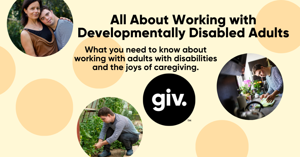 Working with Developmentally Disabled Adults