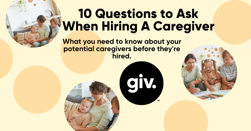 10-questions-to-ask-when-hiring-a-caregiver-a-bonus-question-blog