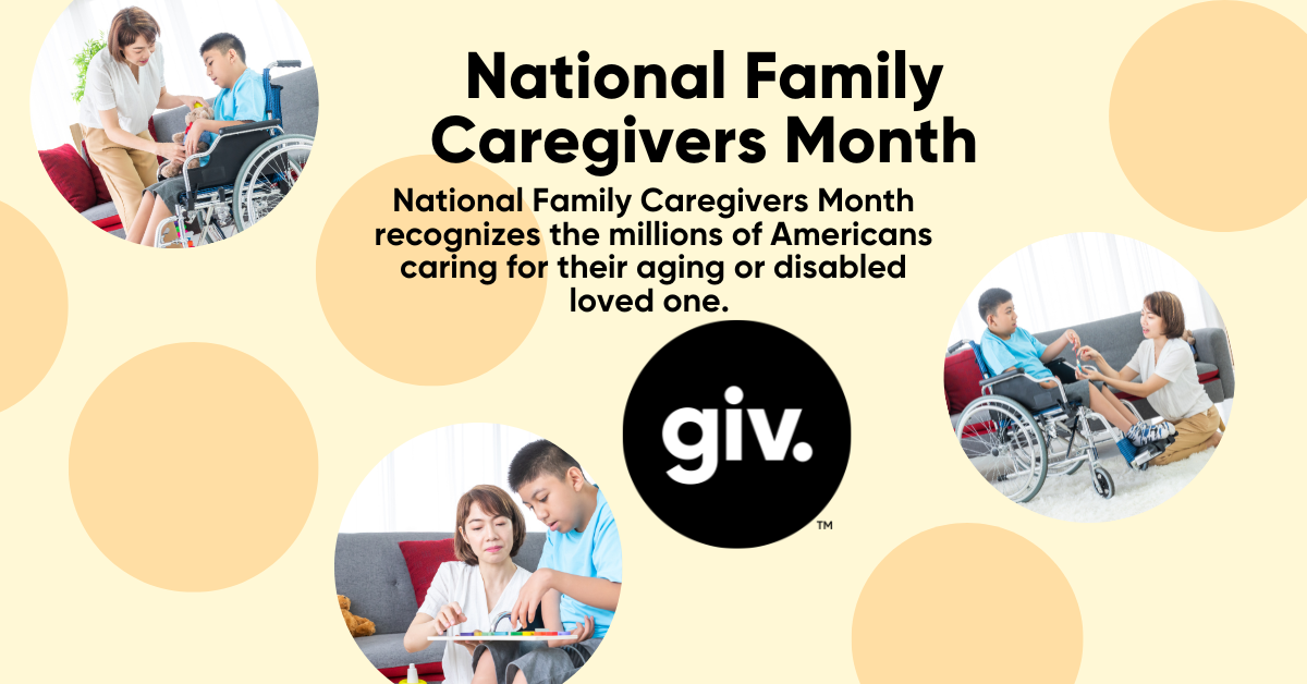National Family Caregivers MonthNational Family Caregivers Month