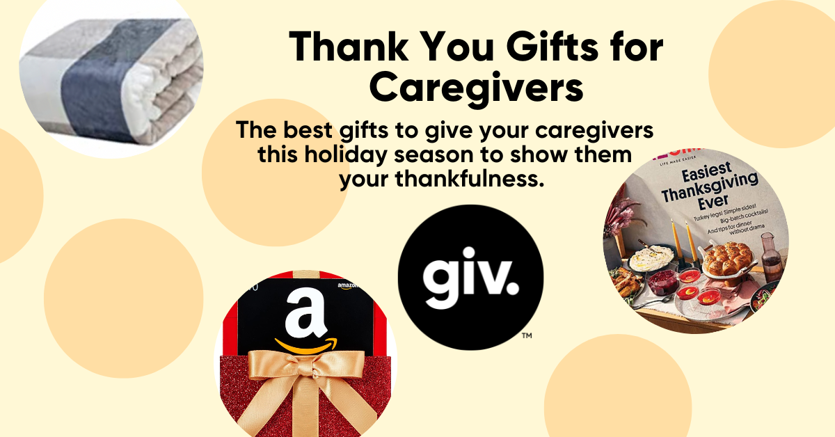 Thank You Gifts for Caregivers