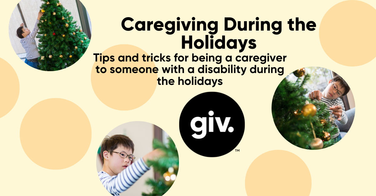 Tips for Caregiving During the Holidays