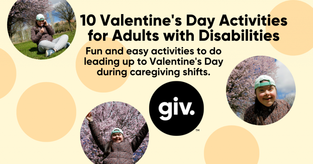 10-valentine-s-day-activities-for-adults-with-disabilities-blog