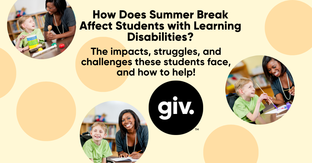 How Does Summer Break Affect Students with Learning Disabilities?