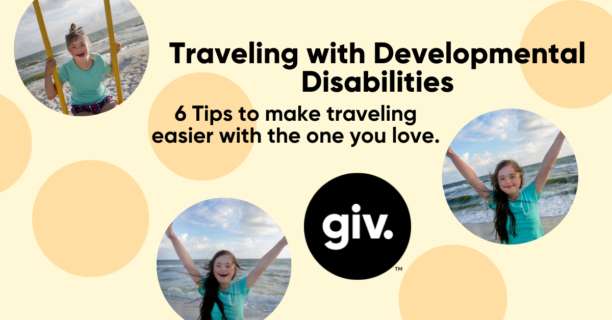 6 Tips for Traveling with Developmental Disabilities